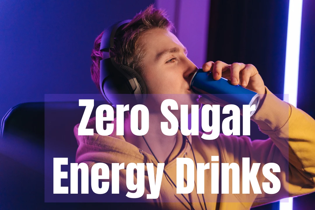 Zero Sugar Energy Drinks